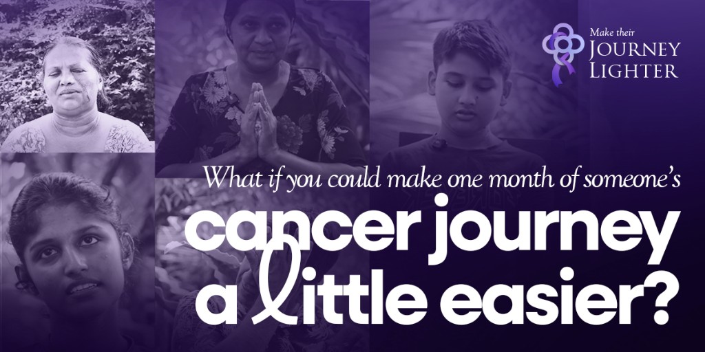 What if you could make one month of someone’s cancer journey a little easier?